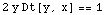 2 y Dt[y, x] == 1