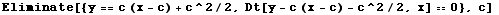 Eliminate[{y == c (x - c) + c^2/2, Dt[y - c (x - c) - c^2/2, x] == 0}, c] 