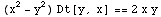 (x^2 - y^2) Dt[y, x] == 2 x y